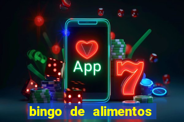 bingo de alimentos saludables para imprimir